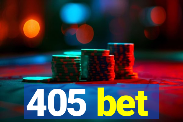 405 bet